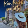 Kun kaikki muuttui