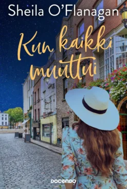 Kun kaikki muuttui