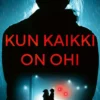 Kun kaikki on ohi