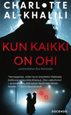 Kun kaikki on ohi