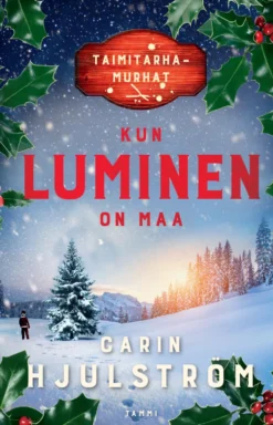 Kun luminen on maa