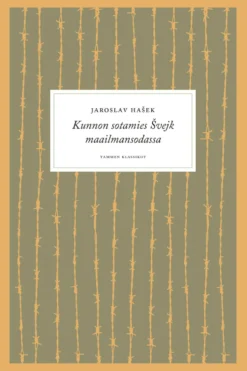 Kunnon sotamies Švejk maailmansodassa