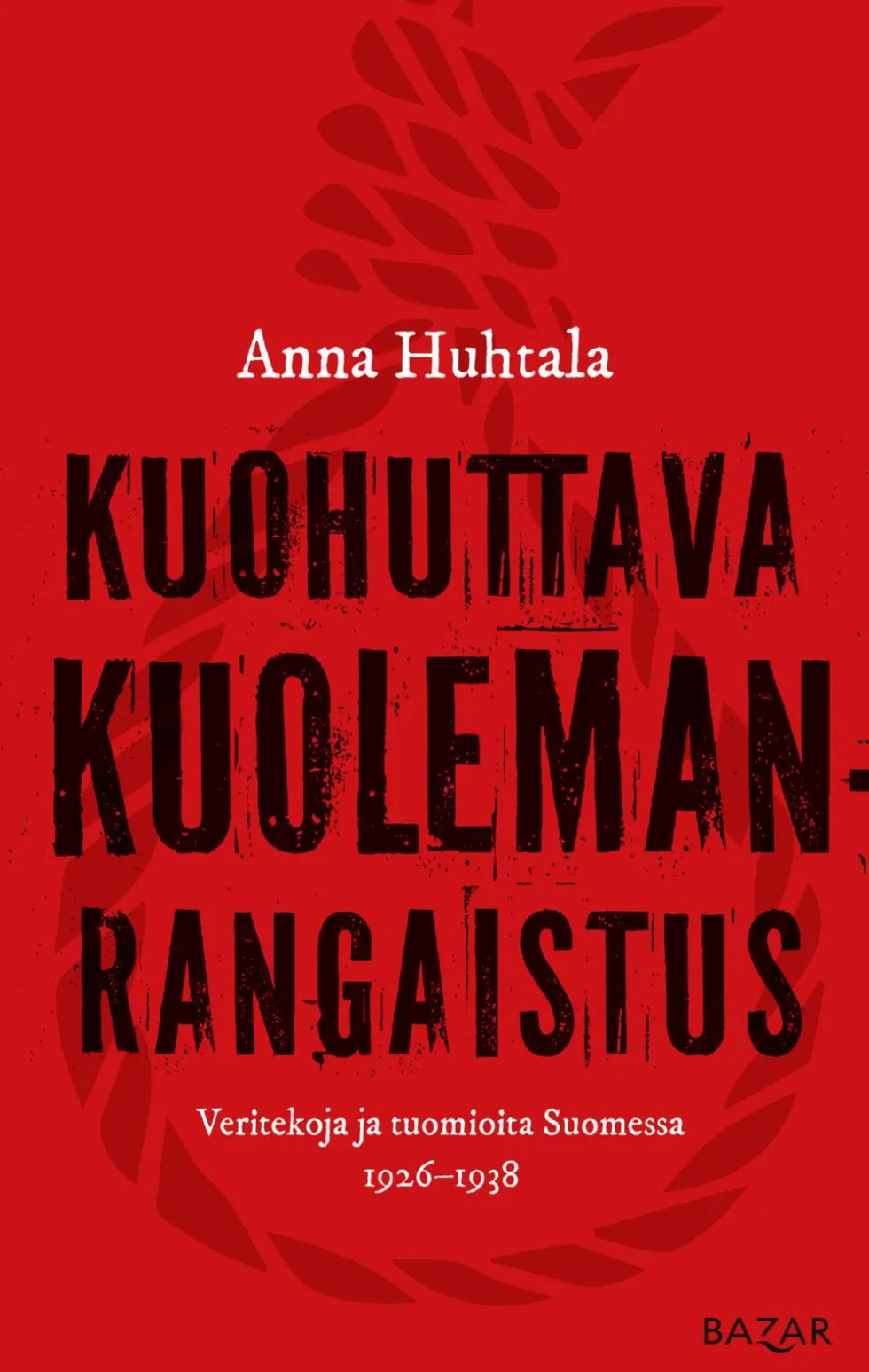 Kuohuttava kuolemanrangaistus