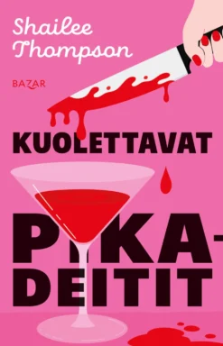 Kuolettavat pikadeitit