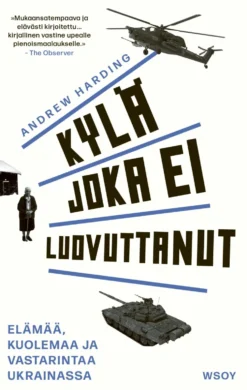 Kylä joka ei luovuttanut