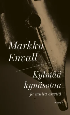 Kylmää kynäsotaa ja muita esseitä