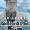 Kynän ja miekan kenraali Wallenius