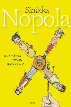 Kyä tässä jotain häikkää o