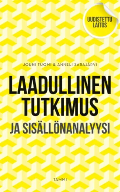 Laadullinen tutkimus ja sisällönanalyysi
