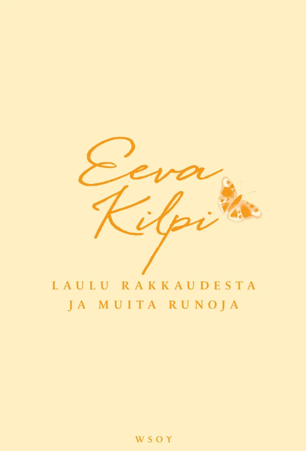 Laulu rakkaudesta ja muita runoja