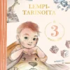 Lempitarinoita 3-vuotiaalle