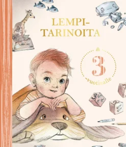 Lempitarinoita 3-vuotiaalle