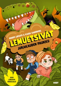 Lemuetsivät: Jurakauden paukku