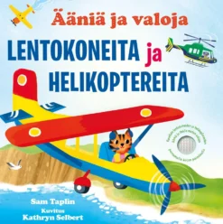 Lentokoneita & Helikoptereita - Ääniä ja valoja