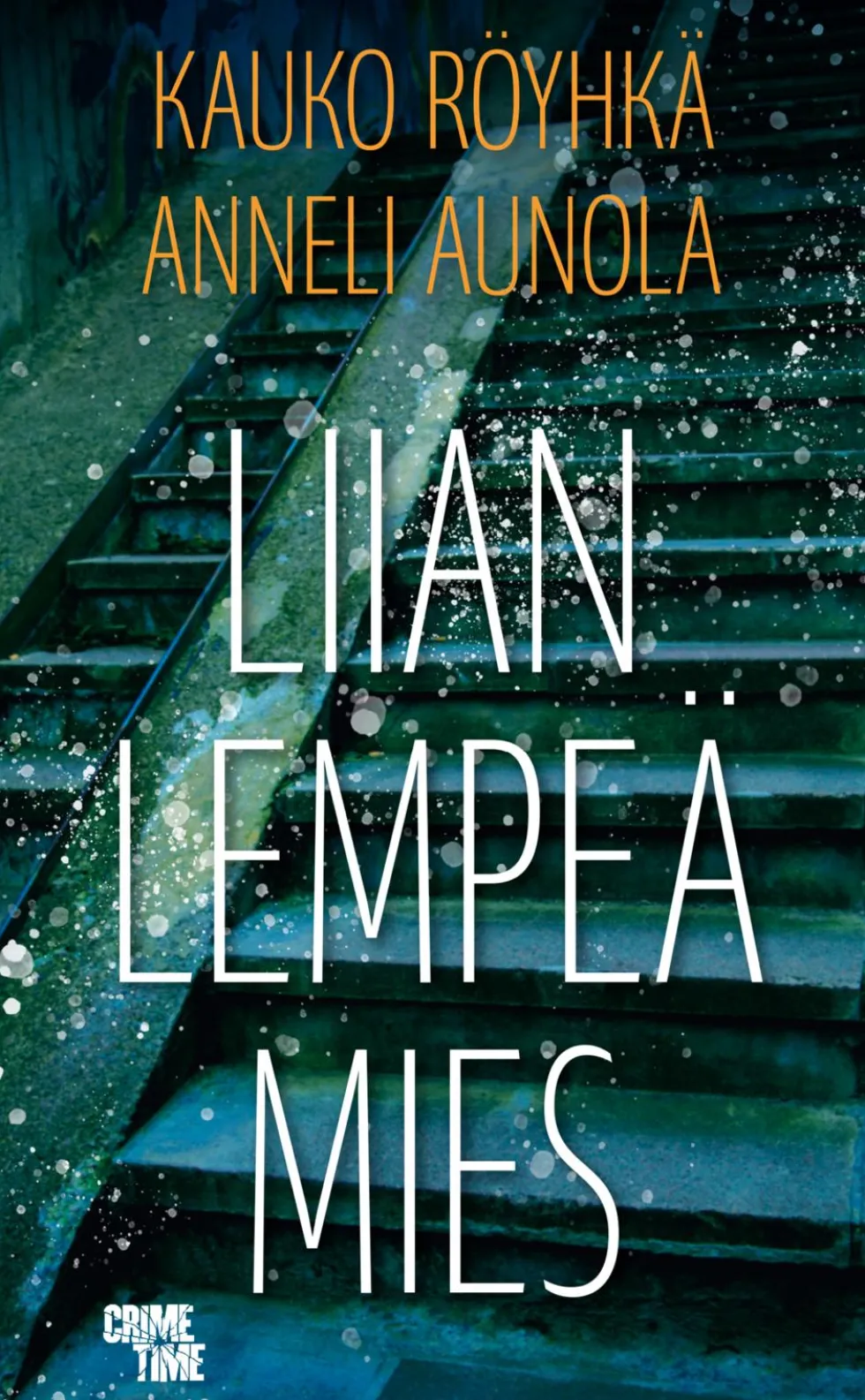 Liian lempeä mies