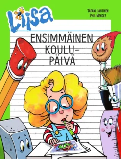 Liisan ensimmäinen koulupäivä