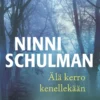 Älä kerro kenellekään