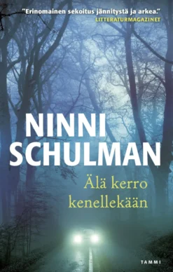 Älä kerro kenellekään