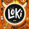 LOKI: Pahisjumalan päiväkirja ja hyvyyshaaste