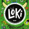 LOKI: Pahisjumalan päiväkirja ja suosion sormus