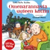 Lotta ja pappa. Omenarannasta uuteen kotiin (signeerattu)