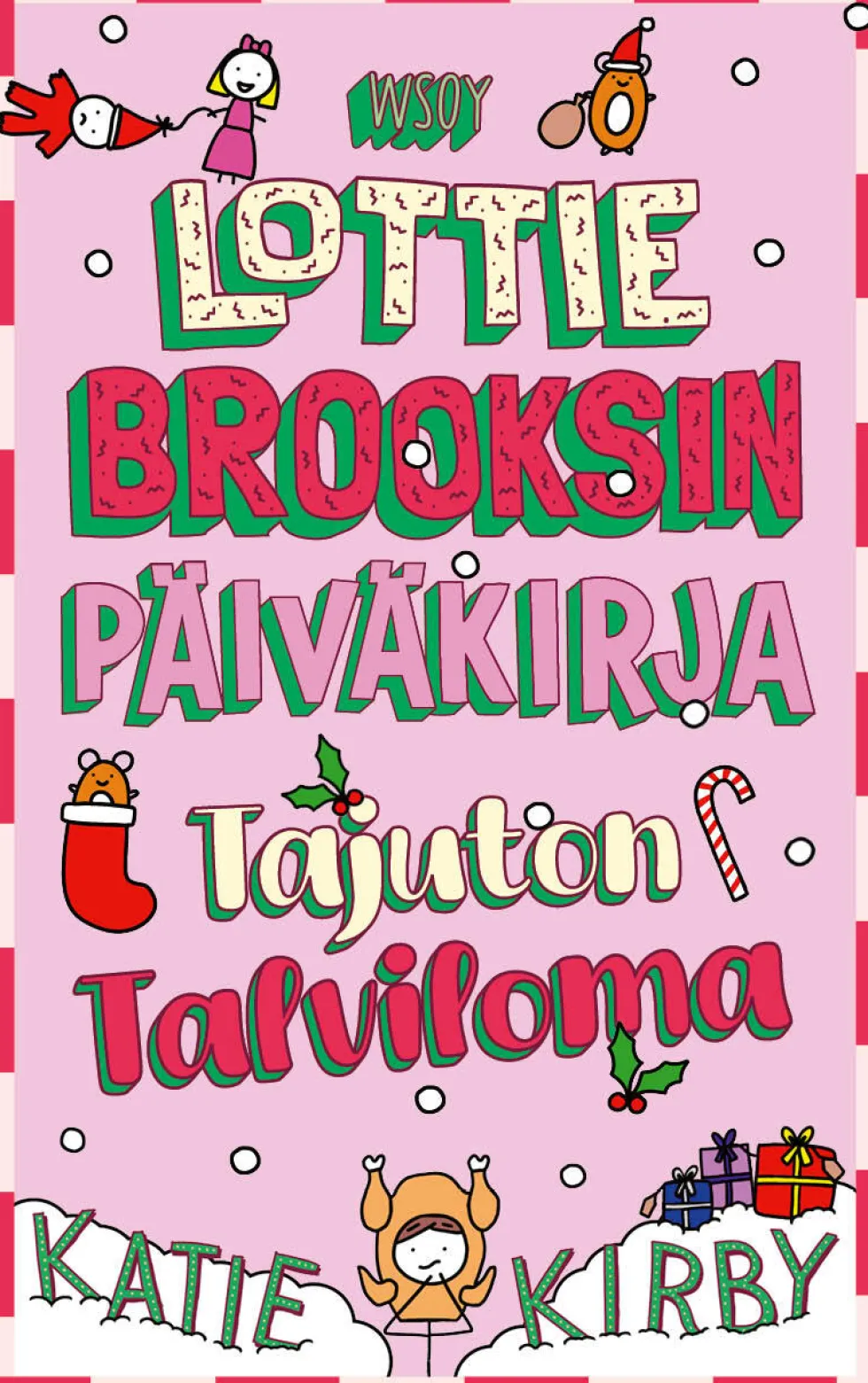 Lottie Brooksin päiväkirja: Tajuton talviloma