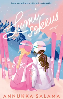 Lumisokeus (signeerattu)