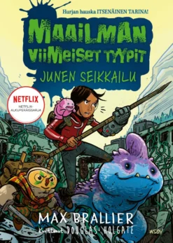 Maailman viimeiset tyypit - Junen seikkailu