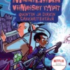Maailman viimeiset tyypit: Quintin ja Dirkin sankaritehtävä