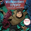 Maailman viimeiset tyypit: Tuhoojan tukikohta