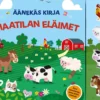 Maatilan eläimet - Äänekäs kirja