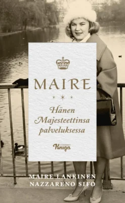 Maire – Hänen Majesteettinsa palveluksessa