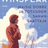 Maisie Dobbs ja totuuden sanansaattaja