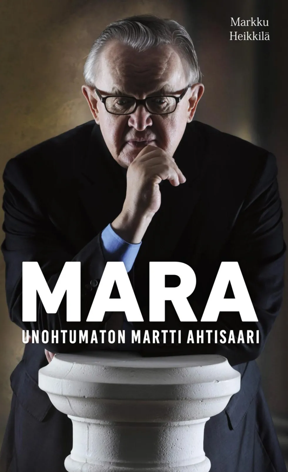 Mara - Unohtumaton Martti Ahtisaari