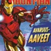 Marvel. Iron Man. Avaruusaaveet