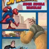 Marvel. Spider-Man. Ensimmäinen sarjakuvani. Kova kovaa vastaan