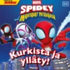 Marvel. Spidey ja hänen mahtavat ystävänsä. Kurkista ja ylläty!