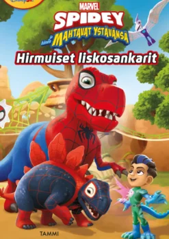 Marvel. Spidey ja hänen mahtavat ystävänsä. Hirmuiset liskosankarit