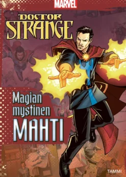 Marvel. Tohtori Outo: Magian mystinen mahti