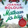 Matkaan jo käy