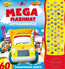 Megamasiinat Jättiäänikirja - 60 vauhdikasta ääntä