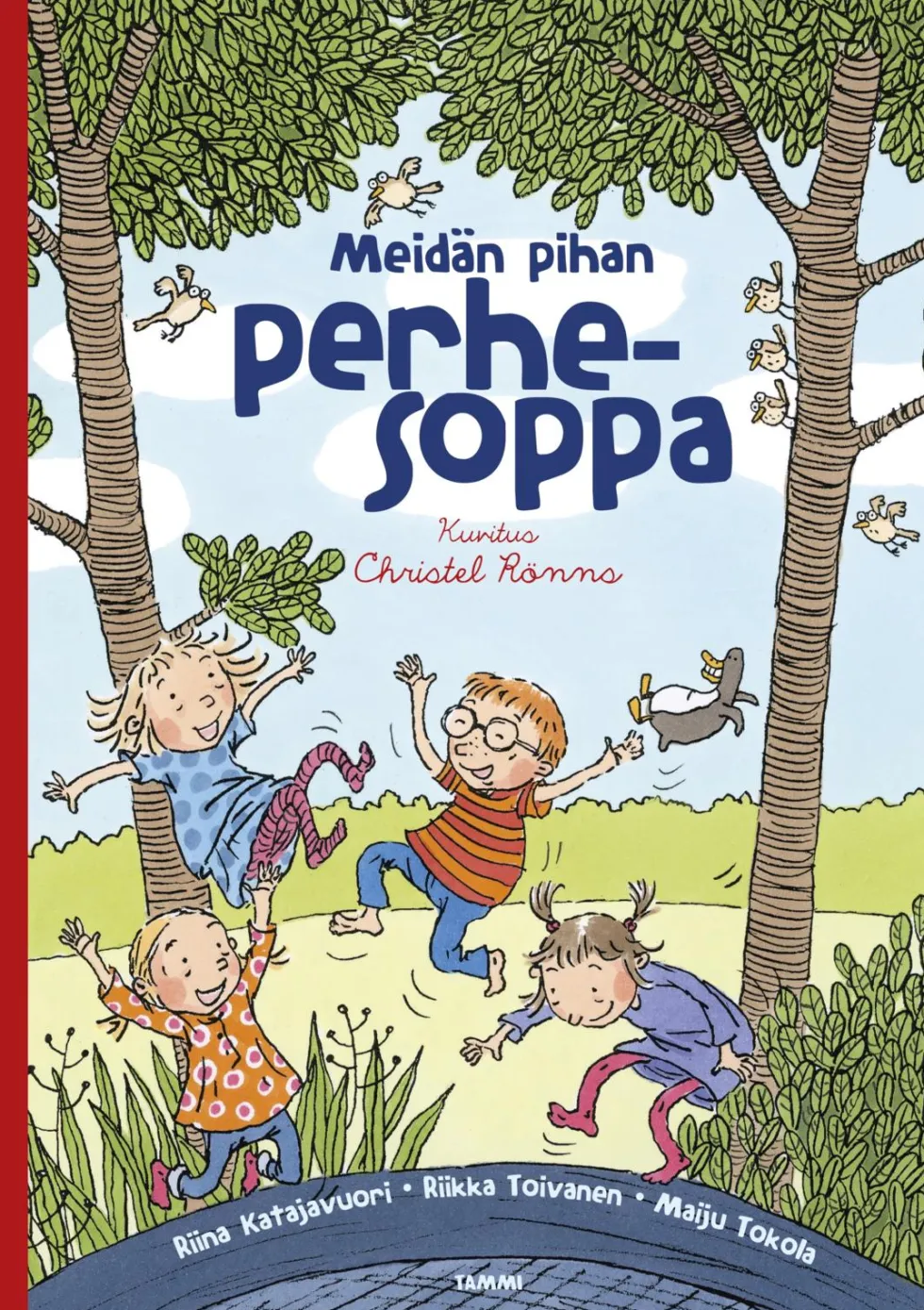 Meidän pihan perhesoppa