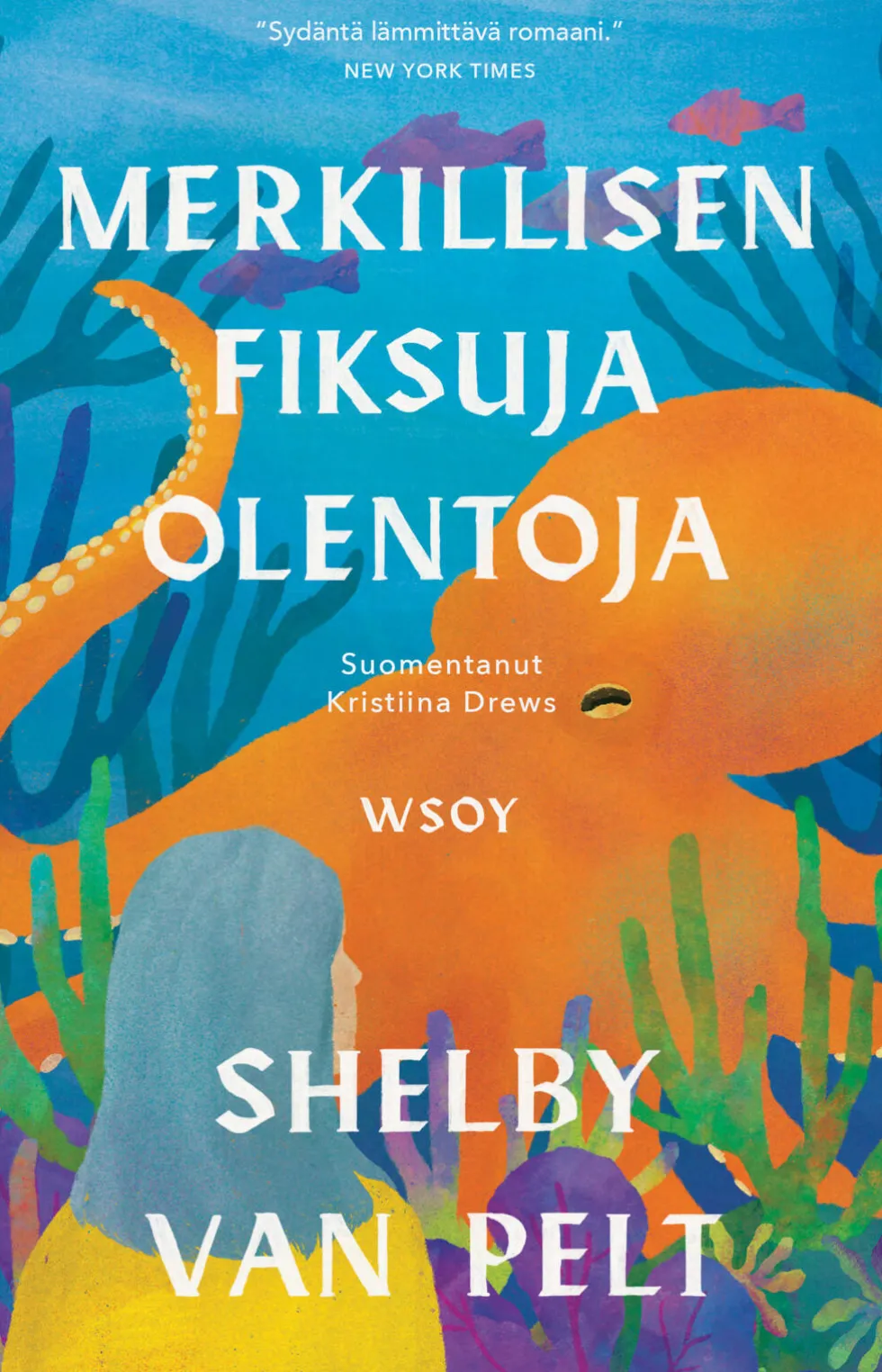 Merkillisen fiksuja olentoja