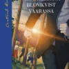 Mestarietsivä Blomkvist vaarassa