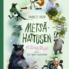 Metsä-Hattusen eläinsatuja