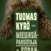 Mielensäpahoittaja ja sodankäynnin taito