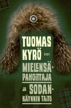 Mielensäpahoittaja ja sodankäynnin taito