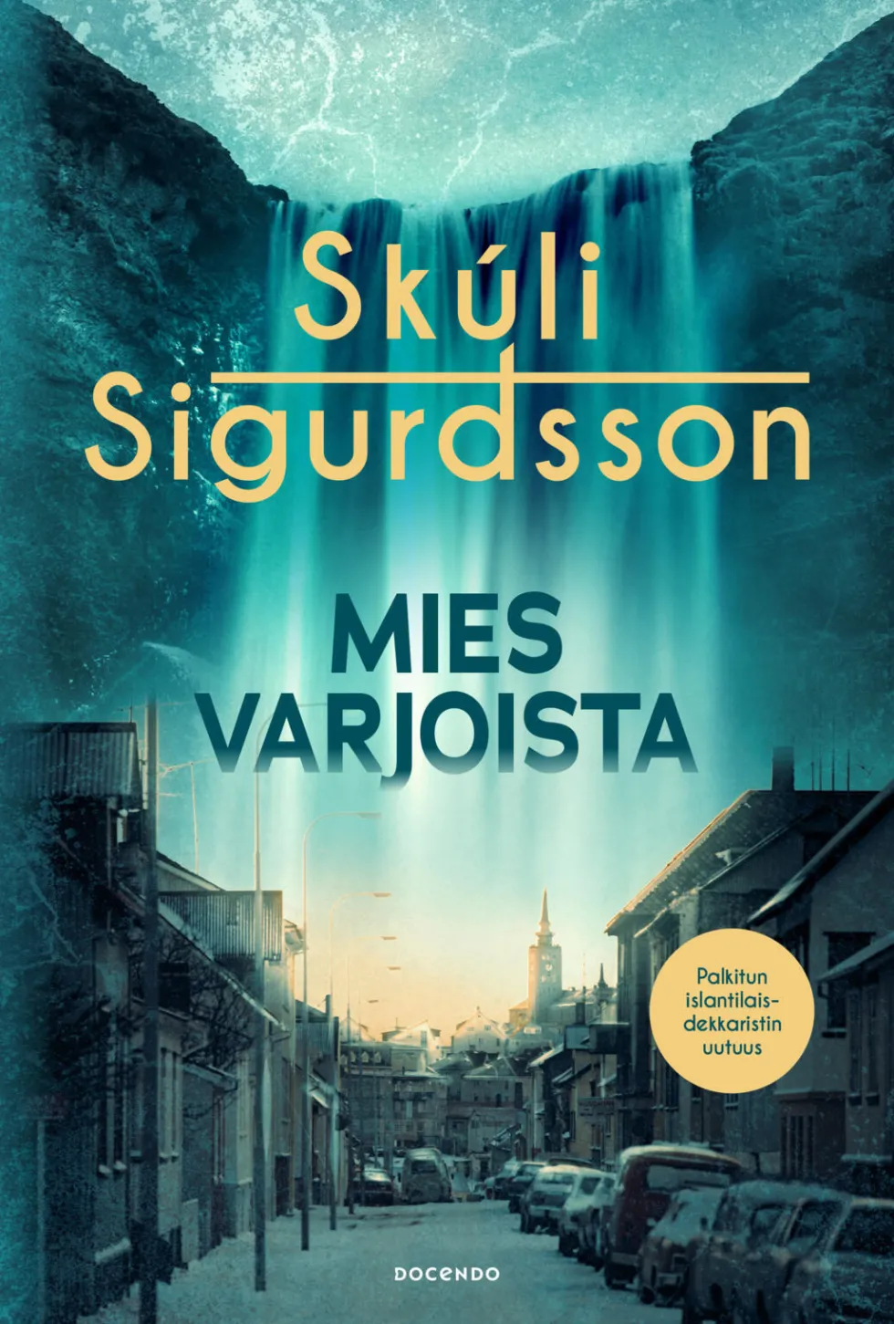 Mies varjoista