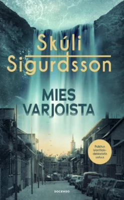 Mies varjoista