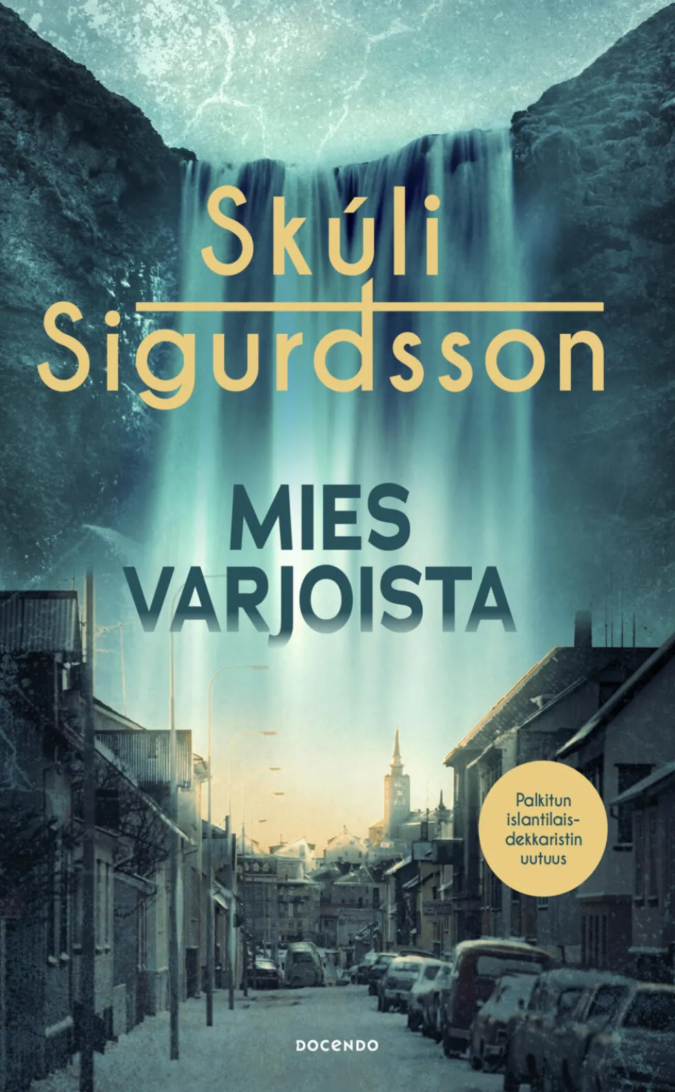 Mies varjoista